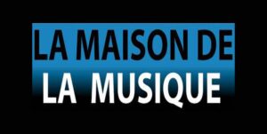 La maison de la musique 300x151