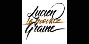Lucien la Movaiz Graine 300x151
