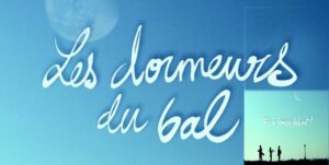 dormeurs du bal1 300x151